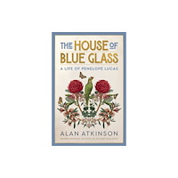 NewSouth Publishing The House of Blue Glass (häftad, eng)