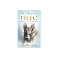 HarperCollins Publishers My Hero Theo (inbunden, eng)