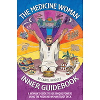 Carol Bridges Medicine woman inner guidebook - a womans guide to her unique powers (häftad, eng)