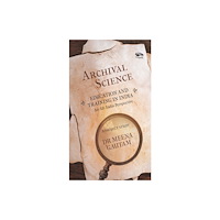 Unknown Archival Science (inbunden, eng)