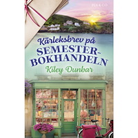 Kiley Dunbar Kärleksbrev på Semesterbokhandeln (inbunden)