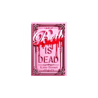 Katie Bernet Beth is Dead (pocket, eng)