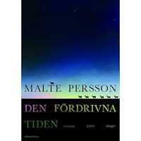 Malte Persson Den fördrivna tiden. Nonsens, fabler, sånger (bok, danskt band)