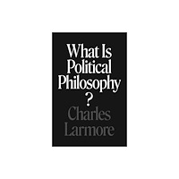 Princeton University Press What Is Political Philosophy? (häftad, eng)