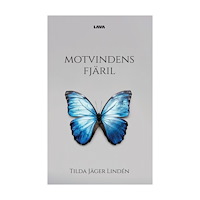 Tilda Jäger Lindén Motvindens fjäril (bok, danskt band)