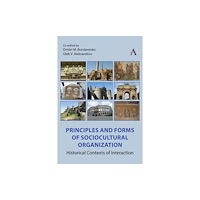 Anthem press Principles and Forms of Sociocultural Organization (inbunden, eng)