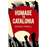 George Orwell Homage to Catalonia (häftad, eng)
