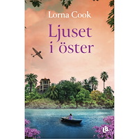 Lorna Cook Ljuset i öster (inbunden)