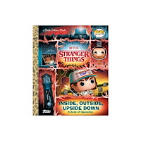 Random House USA Inc Stranger Things: Inside, Outside, Upside Down (Funko Pop!) (inbunden, eng)