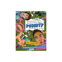 Downtown Bookworks Everything You Always Wanted to Know About Puberty - And Shouldn't Be Googling (häftad, eng)