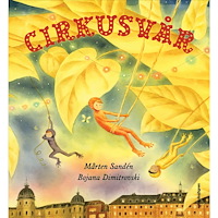 Mårten Sandén Cirkusvår (inbunden)