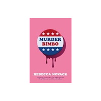 Rebecca Novack Murder Bimbo (pocket, eng)