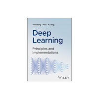 John Wiley & Sons Inc Deep Learning (inbunden, eng)
