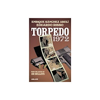 Ablaze, LLC TORPEDO 1972 TP (häftad, eng)