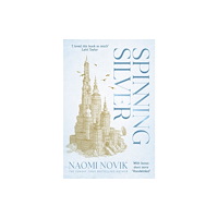 Pan Macmillan Spinning Silver (häftad, eng)