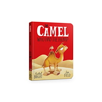 Hachette Children's Group The Camel Who Had The Hump Board Book (bok, board book, eng)