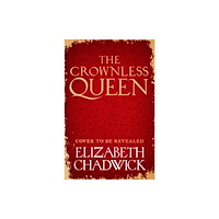 Little, Brown Book Group The Crownless Queen (inbunden, eng)