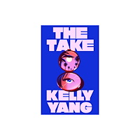Little, Brown Book Group The Take (inbunden, eng)