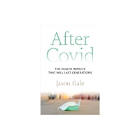 Johns Hopkins University Press After Covid (inbunden, eng)