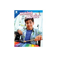 Teacher Created Materials, Inc Making Music (häftad, eng)