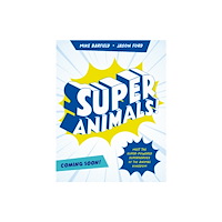 Hachette Children's Group Super Animals! (inbunden, eng)