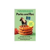 Ebury Publishing Parks and Rec (inbunden, eng)