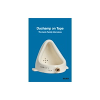 Museum of Modern Art Duchamp on Tape: The Janis Family Interviews (häftad, eng)