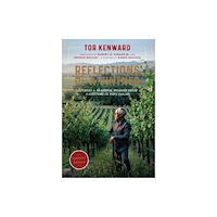 Ulysses Press Reflections of a Vintner (inbunden, eng)