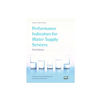 IWA Publishing Performance Indicators for Water Supply Services (häftad, eng)