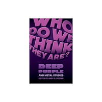 Equinox Publishing Ltd Who Do We Think They Are? (inbunden, eng)