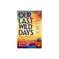 Transworld publishers ltd Our Last Wild Days (häftad, eng)