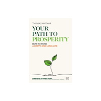 LID Publishing Your Path to Prosperity (häftad, eng)