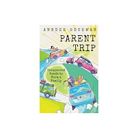 Temple University Press,U.S. Parent Trip (häftad, eng)