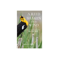 University of utah press,u.s. A Reed Shaken with the Wind (häftad, eng)