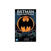 DC Comics Batman: Dark Patterns (häftad, eng)