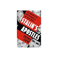 Hodder & Stoughton Stalin's Apostles (häftad, eng)