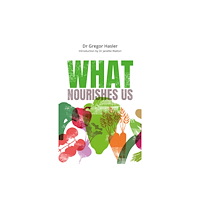 The Mercier Press What Nourishes Us (häftad, eng)