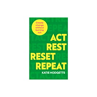 Watkins Media Limited Act, Rest, Reset, Repeat (häftad, eng)
