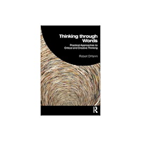 Taylor & francis ltd Thinking through Words (häftad, eng)