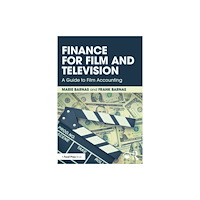 Taylor & francis ltd Finance for Film and Television (häftad, eng)