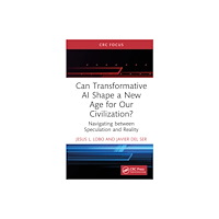 Taylor & francis ltd Can Transformative AI Shape a New Age for Our Civilization? (inbunden, eng)