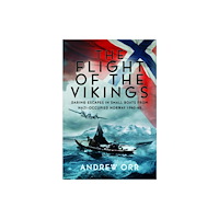 Pen & Sword Books Ltd The Flight of the Vikings (häftad, eng)