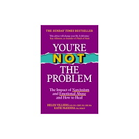 Hodder & Stoughton You’re Not the Problem (häftad, eng)