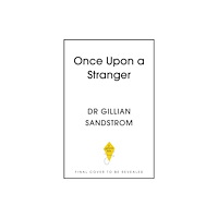 Hodder & Stoughton Once Upon a Stranger (inbunden, eng)