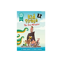 Hachette Children's Group Reading Champion: Graphics: Kid Pirate: The Sea Monster (inbunden, eng)