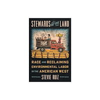 The University of North Carolina Press Stewards of the Land (häftad, eng)
