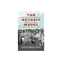 The University of North Carolina Press The Detroit Model (häftad, eng)
