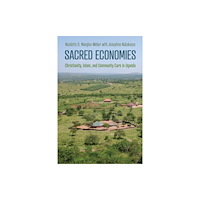 University of Pennsylvania Press Sacred Economies (inbunden, eng)