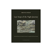 Archipelago Books Last Stops of the Night Journey (häftad, eng)