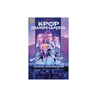Penguin Random House Children's UK KPop Demon Hunters: The Official Junior Novelization (häftad, eng)